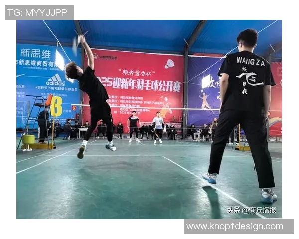 成都羽毛球队战术创新引领潮流助力羽毛球竞技水平提升