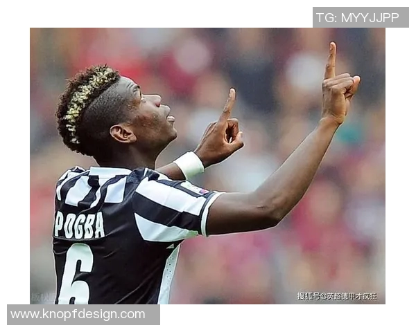 博格巴重返绿茵场展现实力球迷期待他带领球队再创辉煌